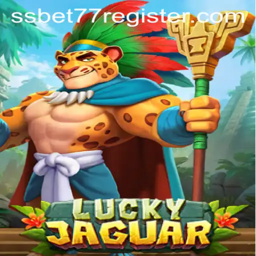 Explore the Exciting World of LuckyJaguar: A New Era in Gaming with SSBET77